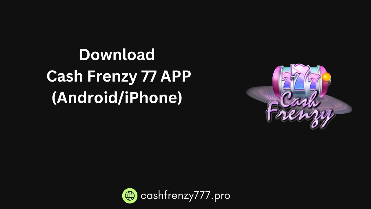 download cash frenzy app featured image